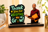Teacher Appreciation Growth Plaque